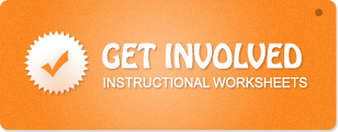 Get Involved - Instructional Worksheets